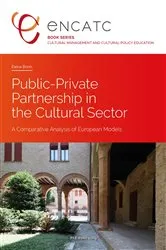 Book cover of Public-Private Partnership in the Cultural Sector by ENCATC