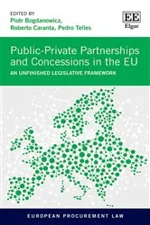 Book cover of Public-Private Partnerships and Concessions in the EU by Piotr Bogdanowicz