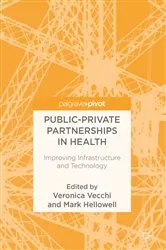 Book cover of Public-Private Partnerships in Health by Veronica Vecchi