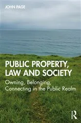 Book cover of Public Property, Law and Society by John Page