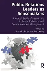 Book cover of Public Relations Leaders as Sensemakers by Bruce K. Berger