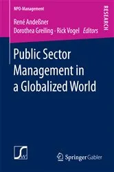 Book cover of Public Sector Management in a Globalized World by René Andeßner