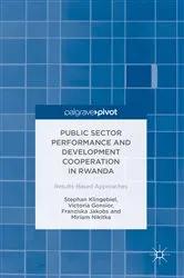 Book cover of Public Sector Performance and Development Cooperation in Rwanda by Stephan Klingebiel