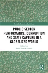 Book cover of Public Sector Performance, Corruption and State Capture in a Globalized World by Susan Rose-Ackerman