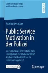 Book cover of Public Service Motivation in der Polizei by Annika Dreimann