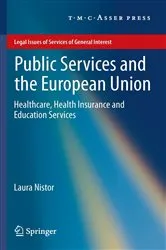 Book cover of Public Services and the European Union by Laura Nistor