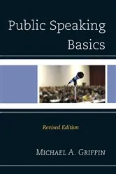 Book cover of Public Speaking Basics by Michael A. Griffin