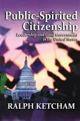Book cover of Public-Spirited Citizenship by Ralph Ketcham