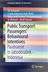 Book cover of Public Transport Passengers’ Behavioural Intentions by Sik Sumaedi