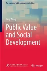Book cover of Public Value and Social Development by Bing Wang