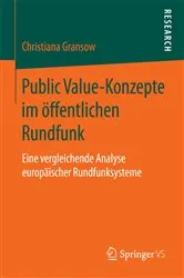 Book cover of Public Value-Konzepte im öffentlichen Rundfunk by Christiana Gransow