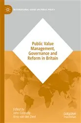 Book cover of Public Value Management, Governance and Reform in Britain by John Connolly