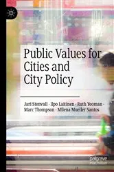 Book cover of Public Values for Cities and City Policy by Jari Stenvall