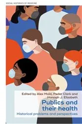 Book cover of Publics and their health by Alex Mold
