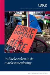 Book cover of Publieke zaken in de marktsamenleving by Scientific Council for Government Policy