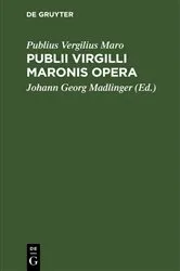Book cover of Publii Virgilli Maronis Opera by Publius Vergilius Maro