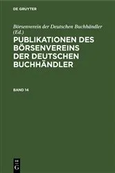 Book cover of Publikationen des Börsenvereins der Deutschen Buchhändler. Band 14 by Börsenverein der Deutschen Buchhändler