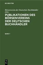 Book cover of Publikationen des Börsenvereins der Deutschen Buchhändler. Band 7 by Börsenverein der Deutschen Buchhändler