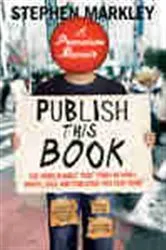 Book cover of Publish This Book by Stephen Markley