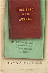 Book cover of Published by the Author by Bryan Sinche