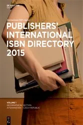 Book cover of Publishers' International ISBN Directory 2015 (41st ed.) by International ISBN Agency