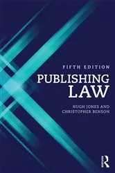 Book cover of Publishing Law (5th ed.) by Hugh Jones