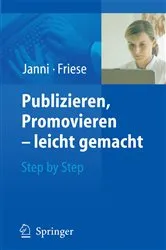 Book cover of Publizieren, Promovieren - leicht gemacht by Wolfgang Janni
