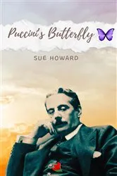 Book cover of Puccini's Butterfly by Howard Sue
