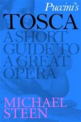 Book cover of Puccini's Tosca by Michael Steen