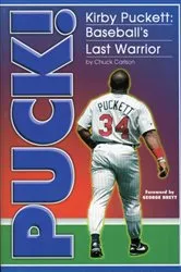 Book cover of Puck Kirby Puckett by Chuck Carlson