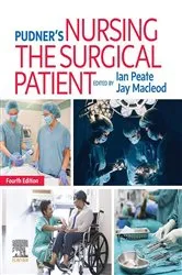 Book cover of Pudner's Nursing the Surgical Patient E-Book (4th ed.) by Ian Peate OBE FRCN EN(G) RGN DipN (Lond) RNT BEd(Hons) MA(Lond) LLM