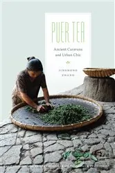 Book cover of Puer Tea by Jinghong Zhang