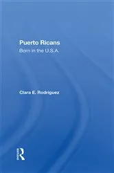 Book cover of Puerto Ricans by Clara E Rodriguez