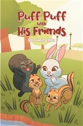 Book cover of Puff Puff With His Friends by Diane Lynn