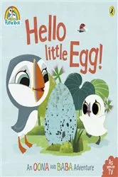 Book cover of Puffin Rock: Hello Little Egg by Unknown