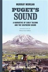 Book cover of Puget's Sound by Murray Morgan