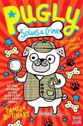 Book cover of Pugly Solves a Crime by Pamela Butchart