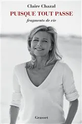 Book cover of Puisque tout passe by Claire Chazal