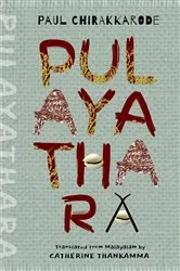 Book cover of Pulayathara by Paul Chirakkarode