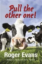 Book cover of Pull the Other One! by Roger Evans