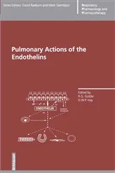 Book cover of Pulmonary Actions of the Endothelins by Goldie