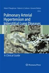 Book cover of Pulmonary Arterial Hypertension and Interstitial Lung Diseases by Robert P. Baughman
