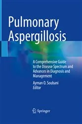 Book cover of Pulmonary Aspergillosis by Ayman O. Soubani