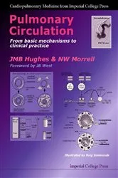 Book cover of Pulmonary Circulation: From Basic Mechanisms To Clinical Practice by J M B Hughes