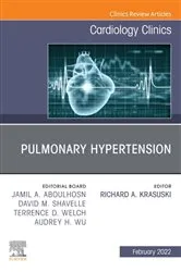Book cover of Pulmonary Hypertension, An Issue of Cardiology Clinics, E-Book by Krasuski MD, FACC, FAHA, FESC, Richard A.