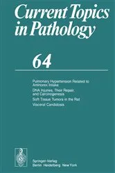 Book cover of Pulmonary Hypertension Related to Aminorex Intake DNA Injuries, Their Repair, and Carcinogenesis Soft Tissue Tumors in the Rat Visceral Candidosis by C. L. Berry