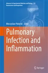 Book cover of Pulmonary Infection and Inflammation by Mieczyslaw Pokorski