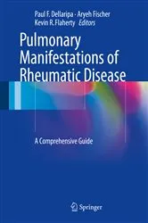 Book cover of Pulmonary Manifestations of Rheumatic Disease by Paul F. Dellaripa