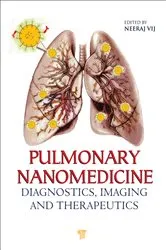 Book cover of Pulmonary Nanomedicine by Neeraj Vij