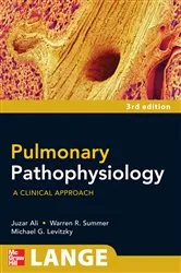 Book cover of Pulmonary Pathophysiology: A Clinical Approach, Third Edition (3rd ed.) by Juzar Ali